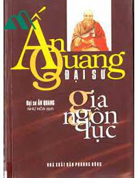 Ấn Quang Ðại Sư Gia Ngôn Lục