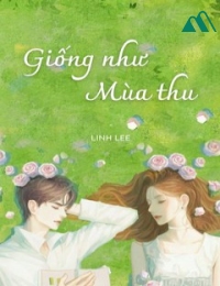 Giống Như Mùa Thu