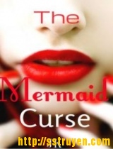 The Mermaid Curse - Lời nguyền Tiên Biển