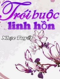 Trói Buộc Linh Hồn