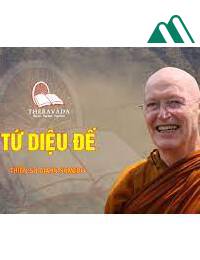 Tứ Diệu Đế - Ajahn Sumedho