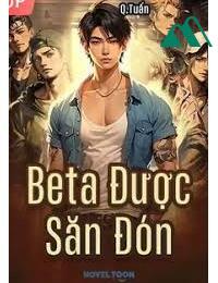 Beta Được Săn Đón