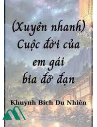 Cuộc Đời Của Em Gái Bia Đỡ Đạn