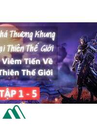 Đấu Phá Thương Khung Chi Đại Thiên Thế Giới Dịch Chuẩn