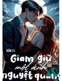 Giam Giữ Một Ánh Nguyệt Quang