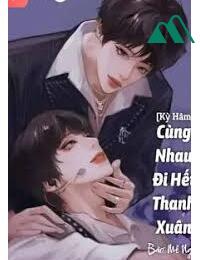 Kỳ Hâm Cùng Nhau Đi Hết Thanh Xuân