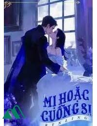 Mị Hoặc Cuồng Si