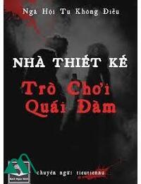 Nhà Thiết Kế Trò Chơi Quái Đàm