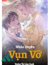 Nhân Duyên Vụn Vỡ