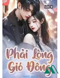 Phải Lòng Gió Đông