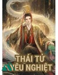 Thái Tử Yêu Nghiệt