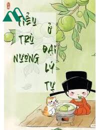 Tiểu Trù Nương Của Đại Lý Tự