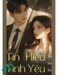 Tín Hiệu Tình Yêu FULL