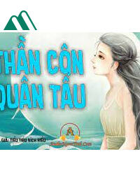 Trọng Sinh Thành Quân Tẩu Thần Côn