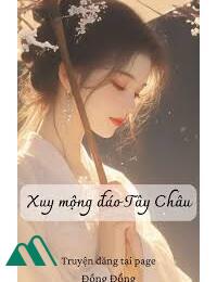 Xuy Mộng Đáo Tây Châu FULL