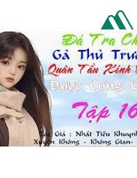 Xuyên Đến 70 Quân Tẩu Siêu Hung Được Thủ Trưởng Mạnh Nhất Cưng Chiều